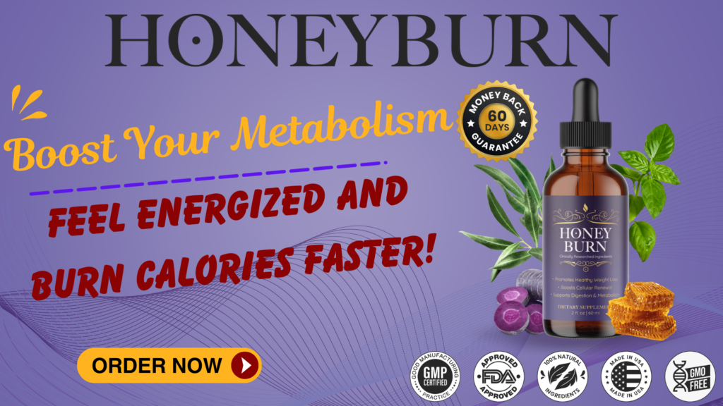 Burn Fat Naturally with The Purple Weight Loss Honey: HONEYBURN